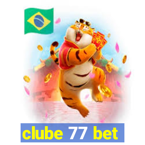 clube 77 bet